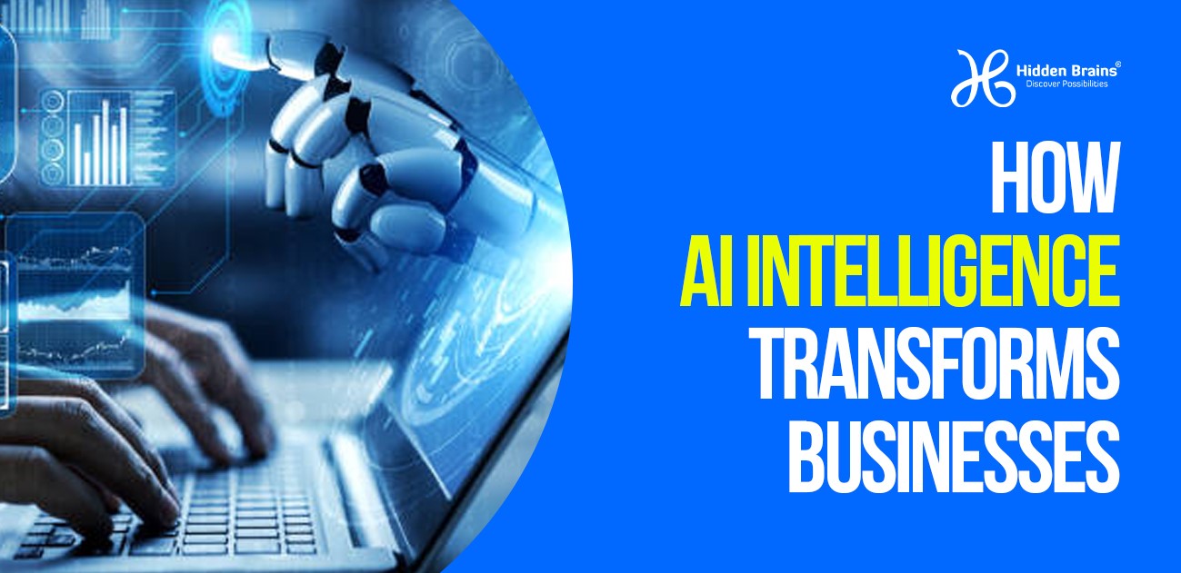 How Artificial Intelligence transforms Businesses